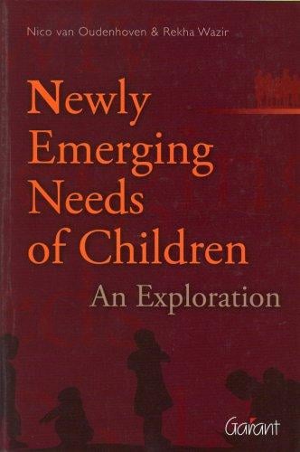 Newly emerging needs of children