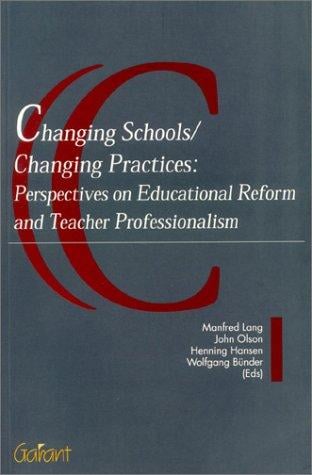 Changing schools, changing practices
