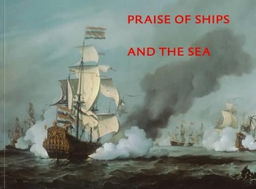 Praise of ships and the sea