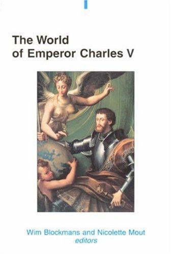 The world of emperor Charles V
