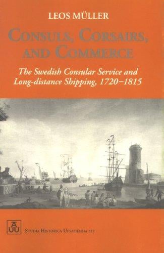 Consuls, Corsairs, & Commerce