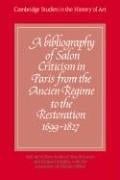 A bibliography of salon criticism in Paris from the Ancien Régime to the Restoration, 1699-1827