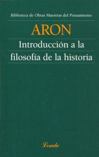 Introduccion a la Filosofia de La Historia