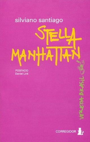 Stella Manhattan (Vereda Brasil)