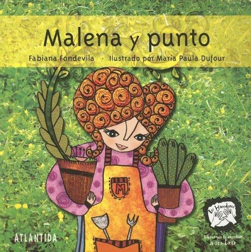 Malena Y Punto (Los Hacedores)