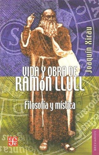 Vida y Obra de Ramon Llull