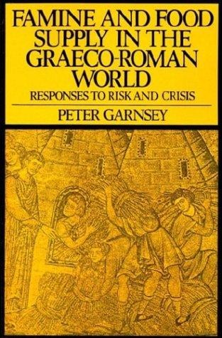 Famine and food supply in the Graeco-Roman world
