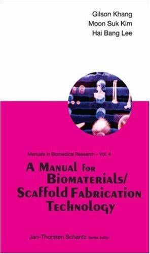 A manual for biomaterials