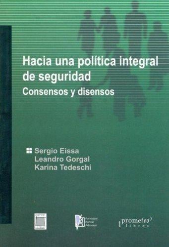 Hacia una politica integral de seguridad