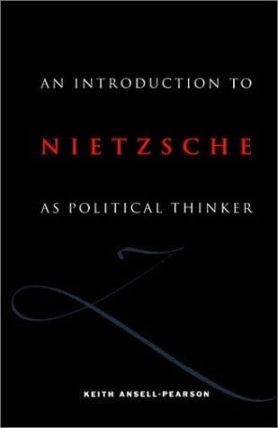 An introduction to Nietzsche as political thinker