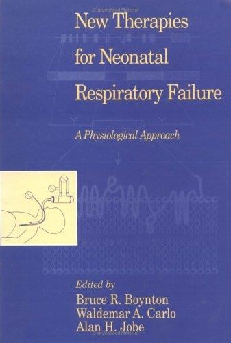 New therapies for neonatal respiratory failure