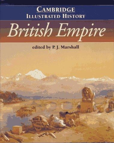 The Cambridge illustrated history of the British Empire