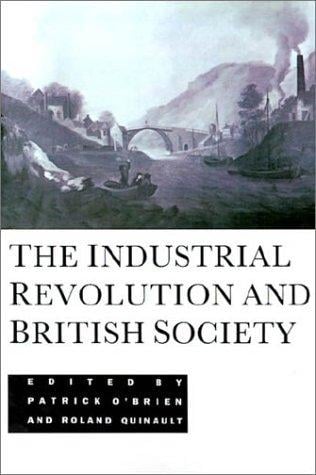 The Industrial Revolution and British Society