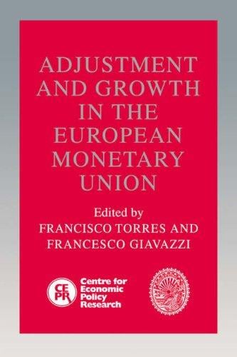 Adjustment and growth in the European Monetary Union