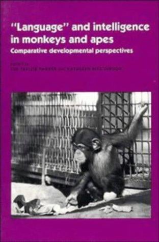 Language and Intelligence in Monkeys and Apes