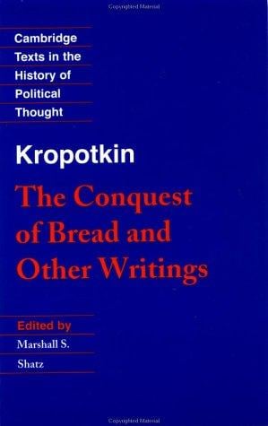 The conquest of bread and other writings