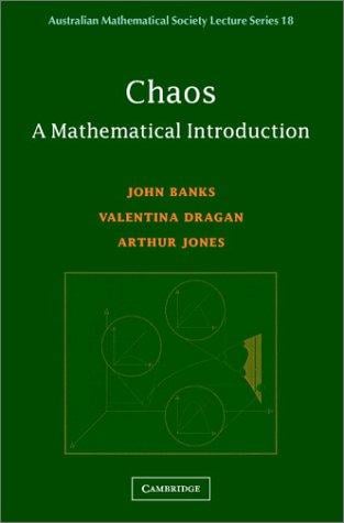CHAOS: A MATHEMATICAL INTRODUCTION