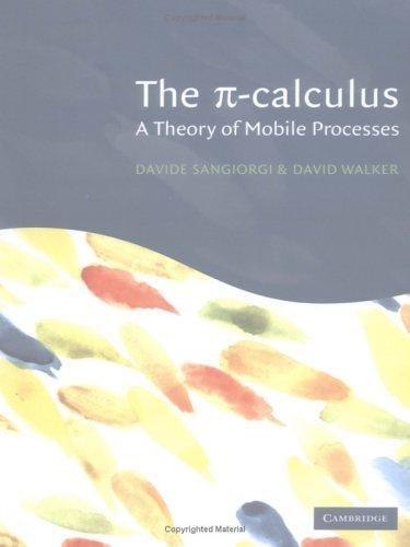 The Pi-Calculus