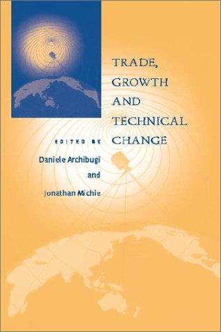 Trade, Growth and Technical Change