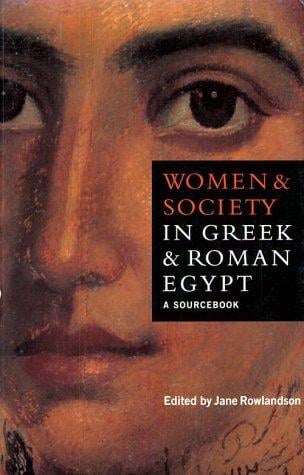 Women and society in Greek and Roman Egypt