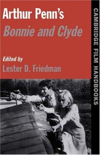 Arthur Penn's Bonnie and Clyde