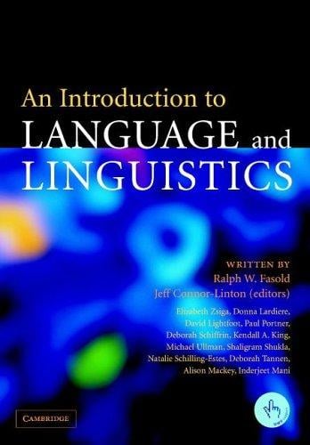 An Introduction to language and linguistics