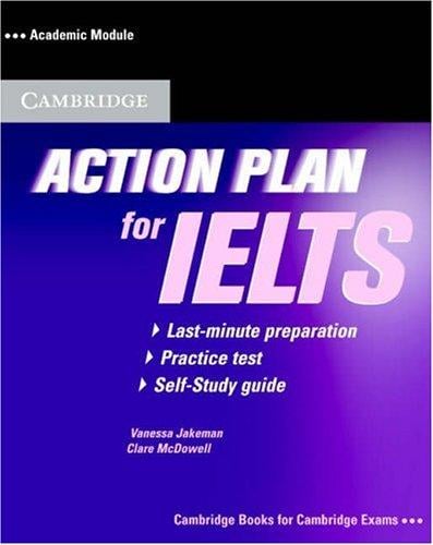 Action Plan for IELTS Self-study Pack Academic Module (Face2face S)