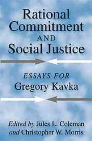 Rational commitment and social justice