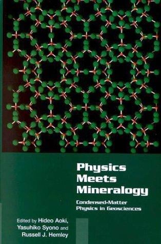 Physics meets mineralogy