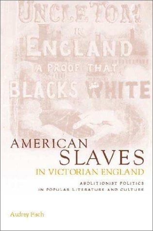 American slaves in Victorian England