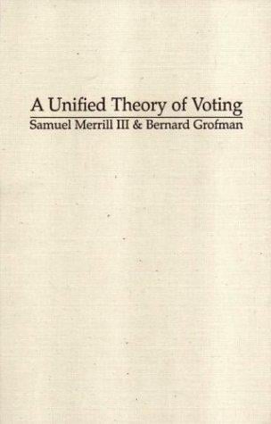 A unified theory of voting