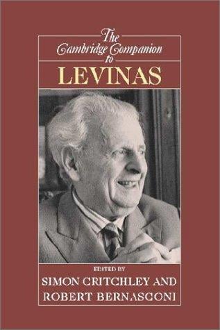 The Cambridge Companion to Levinas