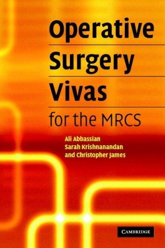 Operative surgery vivas for the MRCS