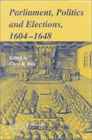 Parliament, politics and elections, 1604-1648