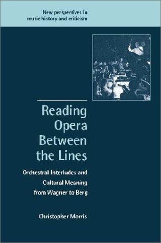 Reading Opera between the Lines