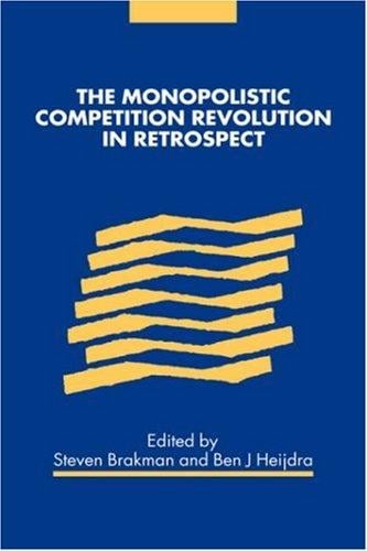 The monopolistic competition revolution in retrospect