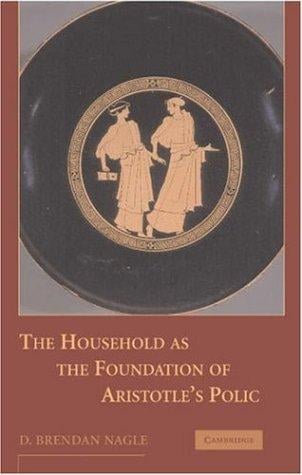 The household as the foundation of Aristotle's polis