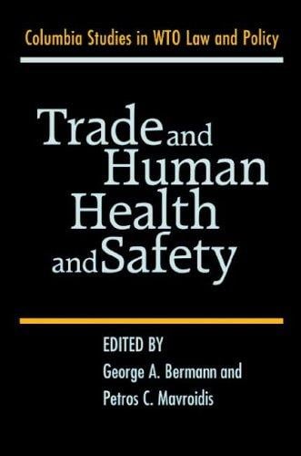 Trade and human health and safety