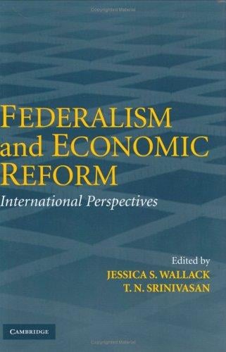 Federalism and economic reform