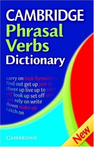 Cambridge phrasal verbs dictionary