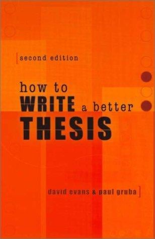 How to write a better thesis