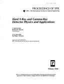 Hard X-ray and gamma-ray detector physics and applications