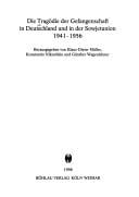 Die Tragödie der Gefangenschaft in Deutschland und in der Sowjetunion 1941-1956 (Schriften des Hannah-Arendt-Instituts für Totalitarismusforschung) (German Edition)
