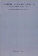 The Coptic apocalypse of Peter (Nag-Hammadi-Codex VII,3)