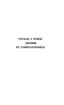 Voyage à Syros, Smyrne et Constantinople