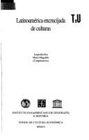 Latinoamérica, encrucijada de culturas