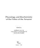 Physiology and biochemistry of the fishes of the Amazon