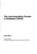 The land acquisition process in Zimbabwe (1997/8)