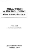 Tribal women, a gendered utopia?