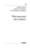 Tres imágenes del general